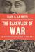 The Backwash of War An American Classic and Other Essays by Ellen N. La Motte