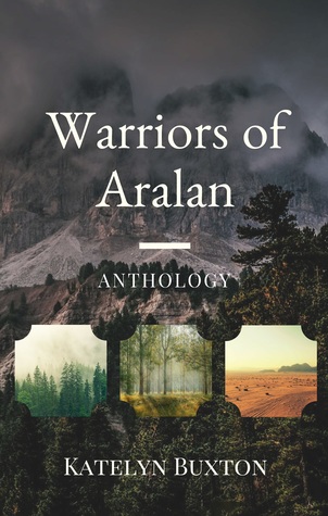 Warriors of Aralan Anthology