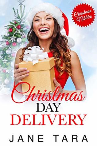 Christmas Day Delivery (Christmas Nibbles)