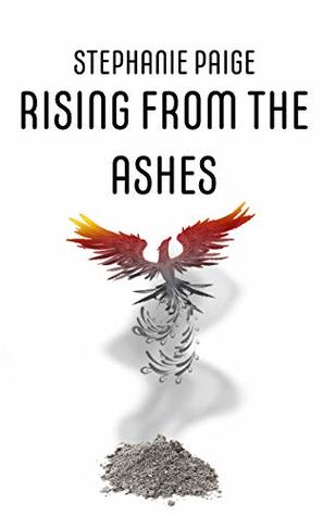 Rising From The Ashes