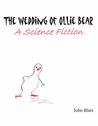 The Wedding Of Ollie Bear