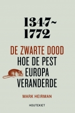 1347-1772 De Zwarte Dood