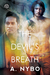 The Devil's Breath by A. Nybo