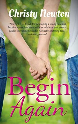 Begin Again (Love Again Book 1)