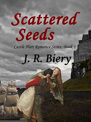 Scattered Seeds (Castle Hart #1)
