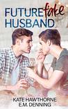 Future Fake Husband