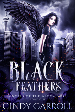 Black Feathers (Angels of the Apocalypse, #1)