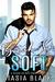 Break So Soft (Break So Soft Duet #2) by Stasia Black