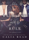 The Reigning and the Rule (Surviving Time, #2)