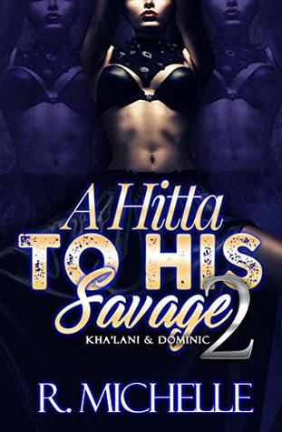 A Hitta To His Savage 2