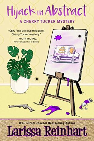 Hijack in Abstract: A Southern Cozy Mystery (A Cherry Tucker Mystery Book 3)
