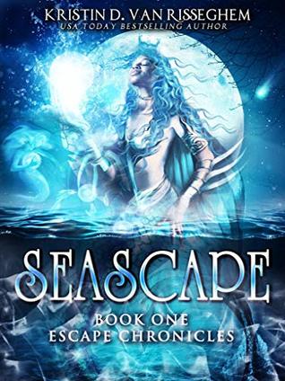 Seascape (Escape Chronicles Book 1)