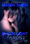 Fearless (Black Light #10)