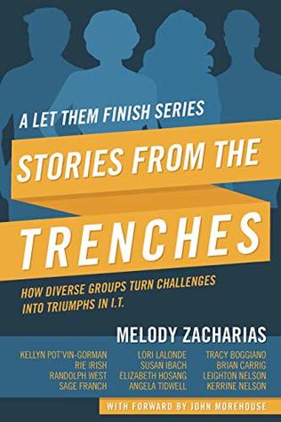 Stories From The Trenches: Volume 2 from the Let Them Finish series
