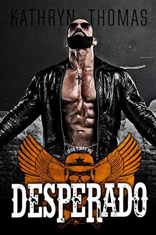 Desperado: A Motorcycle Club Romance (Black Aces MC)