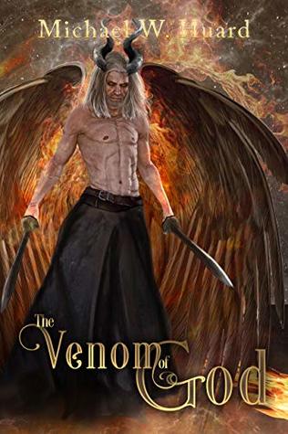 The Venom of God (A Heaven & Hell Fantasy)