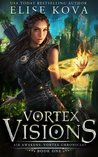 Vortex Visions (Air Awakens: Vortex Chronicles #1)