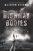 Highway Bodies by Alison Evans