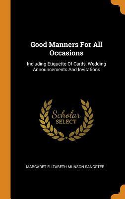 good manners for all occasions including etiquette of cards