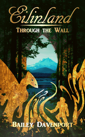 Eilinland: Through the Wall (Eilinland, #1)