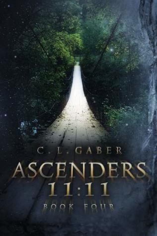 Ascenders 11:11 (Ascenders Saga Book 4)
