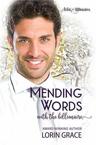 Mending Words with the Billionaire: A Clean Billionaire Romance