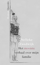 Het mooiste verhaal over mijn familie
