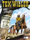 Tex Willer n. 1: Vivo o morto!