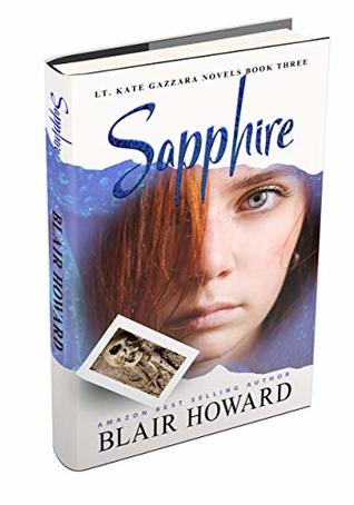 Sapphire (A Lt. Kate Gazzara Novel Book 3)