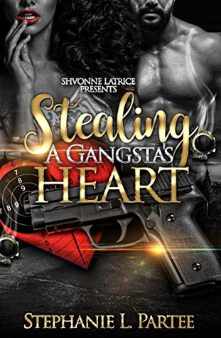 Stealing A Gangsta's Heart