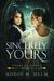 Sincerely Yours Yours by Design, Book 2 by Robin M. Helm