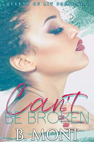 Can't Be Broken