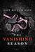 The Vanishing Season (The Collector, #4) by Dot Hutchison