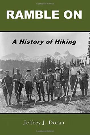 Ramble On: A History of Hiking