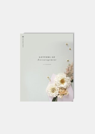 Letters of Encouragement: 1 & 2 Thessalonians