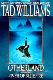 Otherland: River of Blue Fire: v. 2