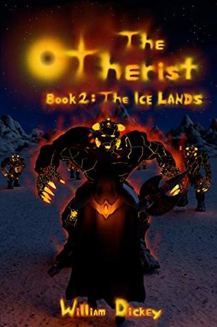 The Otherist: The Ice Lands (Book 2)