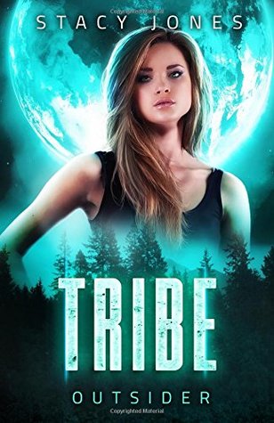 Tribe: Part One (Chosen Series)