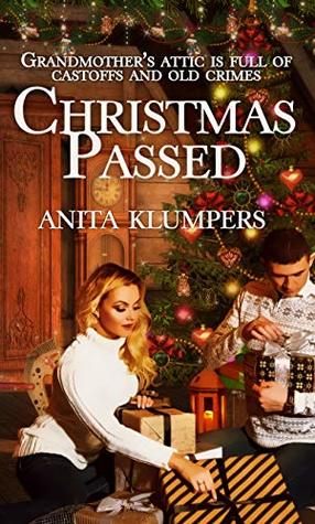 Christmas Passed (Christmas Holiday Extravaganza)