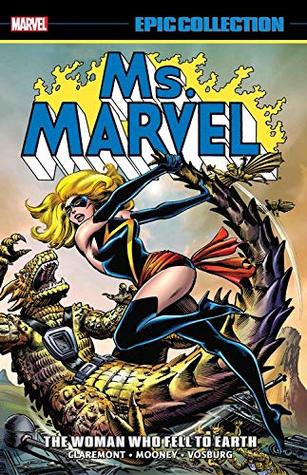 Ms. Marvel Epic Collection Vol. 2: The Woman Who Fell to Earth