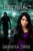 Impulse (Mageri, #3) by Dannika Dark