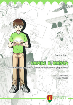 Capire il manga: Caratteristiche grafiche e narrative del fumetto giapponese