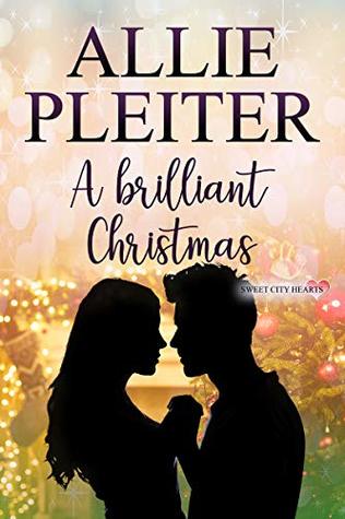 A Brilliant Christmas: A Sweet City Hearts Novella
