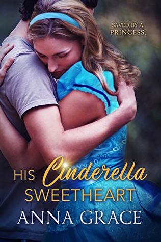 His Cinderella Sweetheart: A Contemporary Romance