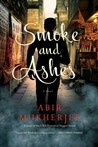 Smoke and Ashes (Sam Wyndham, #3)