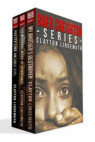 Baer Creighton Series: Books 1 - 3