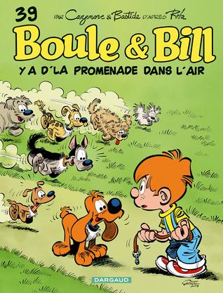Y a d'la promenade dans l'air (Boule & Bill, #39)