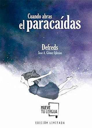 CUANDO ABRAS EL PARACAIDAS EDICION ESPECIAL