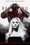 Becoming His Monster (Playing With Monsters, #3)
