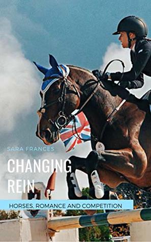 Changing Rein (Thorn House Stud Series Book 1)